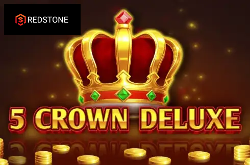 5 Crown Deluxe